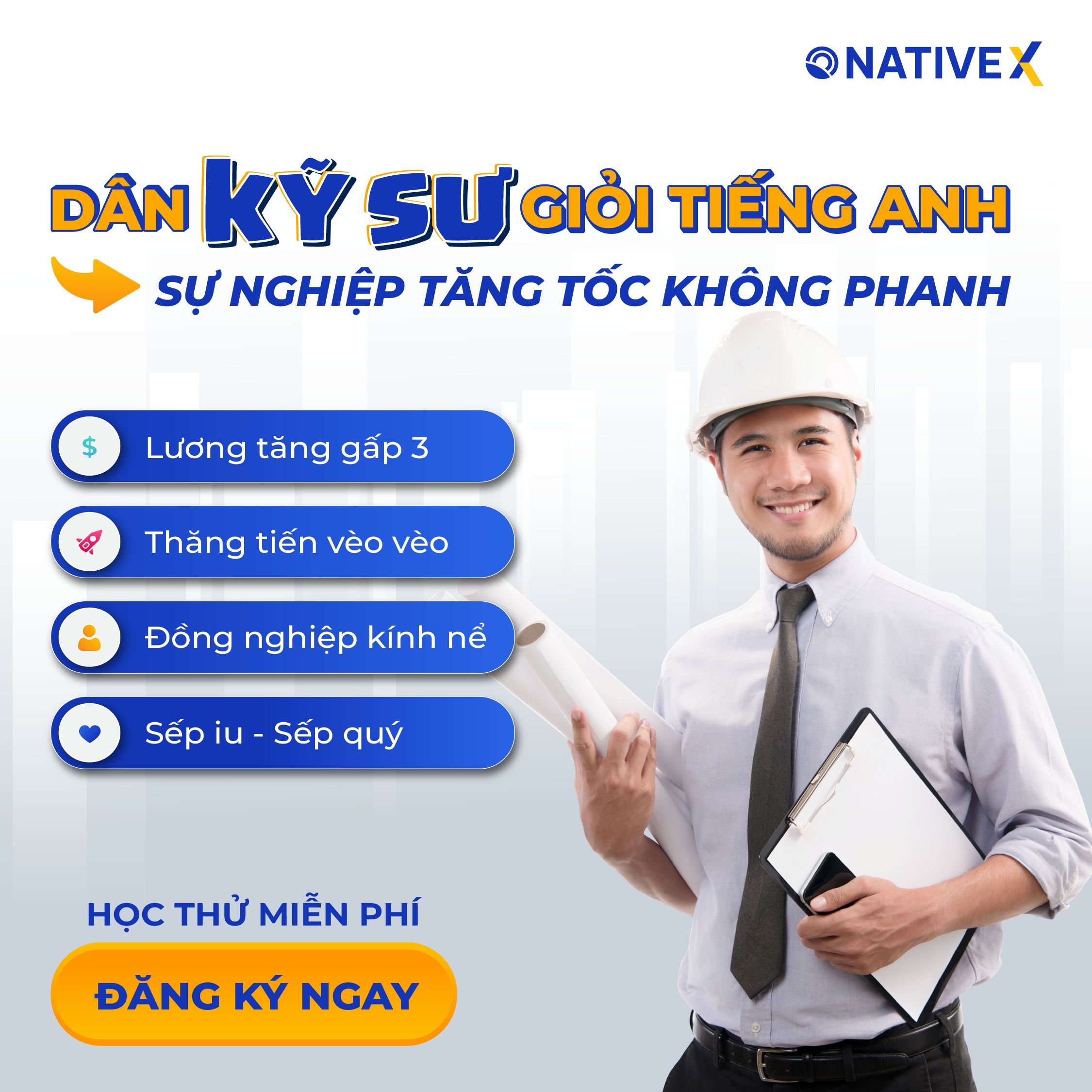 kỹ sư tiếng anh nativeX